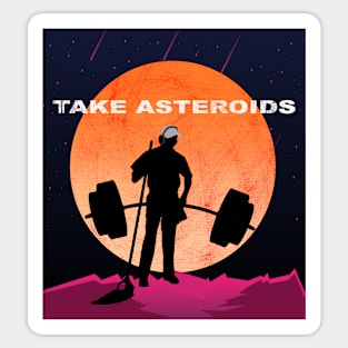 Anatoly- take asteroids - black Sticker